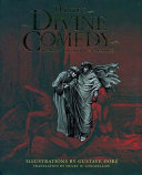 Dante's Divine comedy : hell, purgatory, paradise /