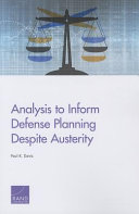 Analysis to inform defense planning despite austerity /
