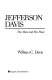 Jefferson Davis : the man and his hour /