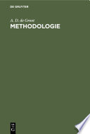Methodologie : Grondslagen van onderzoek en denken in de gedragswetenschappen /