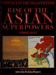 Rise of the Asian superpowers from 1945 /