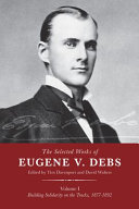 The selected works of Eugene V. Debs /
