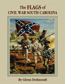 The flags of Civil War South Carolina /