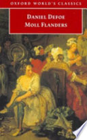 The fortunes and misfortunes of the famous Moll Flanders, & c ... /
