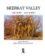 Meerkat valley /