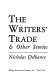The writers trade  other stories /