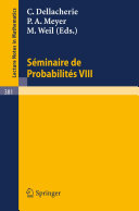 Séminaire de Probabilités VIII Université de Strasbourg /