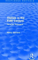 Thebes in the fifth century : Heracles resurgent /