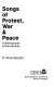 Songs of protest, war & peace : a bibliography & discography /