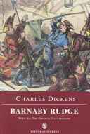 Barnaby Rudge : a tale of the Riots of 'eighty /