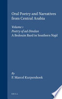 The poetry of ad-Dind�an : a bedouin bard in southern Najd, an edition with translation and introduction /