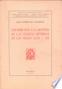 Contribuci�on a la historia de las teor�ias m�etricas en los siglos XVIII y XIX /