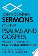 Sermons on the Psalms and Gospels, with a selection of prayers and meditations