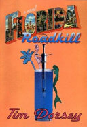 Florida roadkill : a novel /