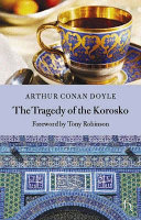 The tragedy of the Korosko /