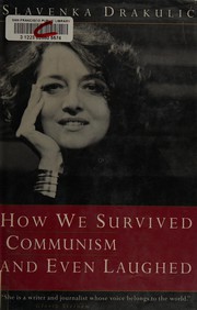 How we survived communism and even laughed /