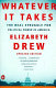 Whatever it takes : the real struggle for political power in America /
