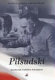 Józef Piłsudski : naczelnik Państwa Polskiego, 14 XI 1918 - 14 XII 1922 /
