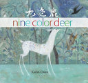 Nine color deer /