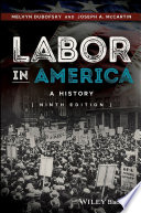 Labor in America : A History