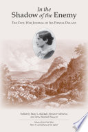 In the shadow of the enemy : the Civil War journal of Ida Powell Dulany /