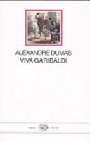 Viva Garibaldi! : un'odissea nel 1860 /