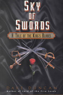 Sky of swords : a tale of the Ring's blades /