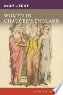 Daily life of women in Chaucer's England /