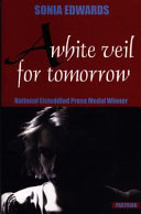 A white veil for tomorrow /