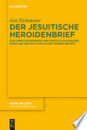 Der jesuitische Heroidenbrief : Zur Christianisierung und Kontextualisierung einer antiken Gattung in der Frühen Neuzeit /