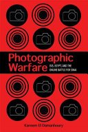 Photographic warfare : ISIS, Egypt, and the online battle for Sinai /
