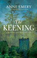The keening : a mystery of Gaelic Ireland /
