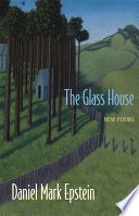 The glass house : new poems /