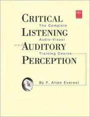 Critical listening and, Auditory perception : the complete audio-visual training course /