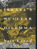 Israel's nuclear dilemma /