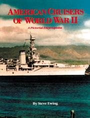 American cruisers of World War II : a pictorial encyclopedia /