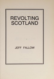Revolting Scotland /