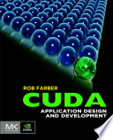 CUDA application design and development