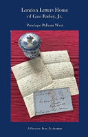 London letters home (1861-1865) of an American apprentice preparing for the Far East tea trade /