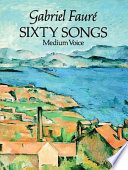 Sixty songs : medium voice /