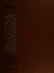 Reason and responsibility : readings in some basic problems of philosophy /