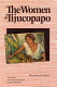 The women of Tijucopapo = As mulheres de Tijucopapo /