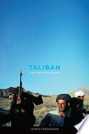 Taliban : the unknown enemy /