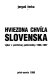 Hviezdna chvíl̕a Slovenska : výber z politickej publicistiky 1990-1998 /