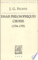 Essais philosophiques choisis (1794-1795) /