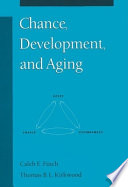 Chance, development, and aging /