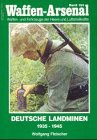 Deutsche Landminen, 1935-1945 /