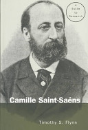 Camille Saint-Sa��ns a guide to research /