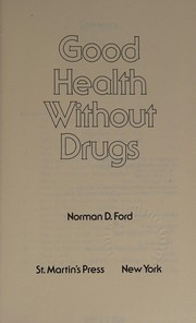 Good health without drugs /