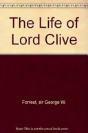 The life of Lord Clive /